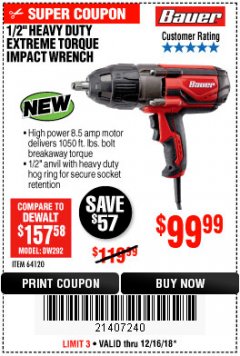 Harbor Freight Coupon BAUER 1/2" EXTREME TORQUE CORDED IMPACT WRENCH Lot No. 64120 Expired: 12/16/18 - $99.99
