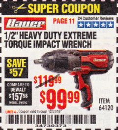 Harbor Freight Coupon BAUER 8.5 AMP, 1/2 IN. IMPACT WRENCH WITH ROCKER SWITCH Lot No. 64120 Expired: 12/31/18 - $99.99