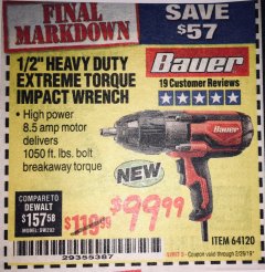 Harbor Freight Coupon BAUER 1/2" EXTREME TORQUE CORDED IMPACT WRENCH Lot No. 64120 Expired: 2/28/19 - $99.99