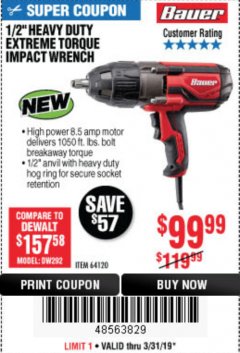 Harbor Freight Coupon BAUER 1/2" EXTREME TORQUE CORDED IMPACT WRENCH Lot No. 64120 Expired: 3/31/19 - $99.99