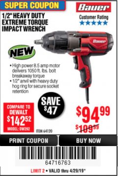 Harbor Freight Coupon BAUER 1/2" EXTREME TORQUE CORDED IMPACT WRENCH Lot No. 64120 Expired: 4/28/19 - $94.99
