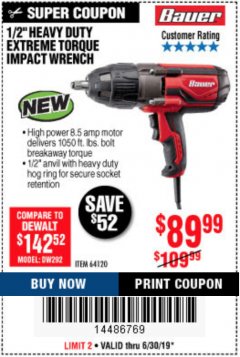 Harbor Freight Coupon BAUER 8.5 AMP, 1/2 IN. IMPACT WRENCH WITH ROCKER SWITCH Lot No. 64120 Expired: 6/30/19 - $89.99