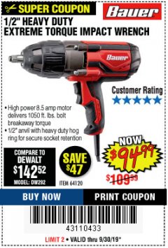 Harbor Freight Coupon BAUER 8.5 AMP, 1/2 IN. IMPACT WRENCH WITH ROCKER SWITCH Lot No. 64120 Expired: 9/30/19 - $94.99