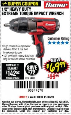 Harbor Freight Coupon BAUER 8.5 AMP, 1/2 IN. IMPACT WRENCH WITH ROCKER SWITCH Lot No. 64120 Expired: 11/30/19 - $69.99