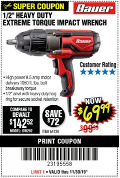 Harbor Freight Coupon BAUER 8.5 AMP, 1/2 IN. IMPACT WRENCH WITH ROCKER SWITCH Lot No. 64120 Expired: 11/30/19 - $69.99