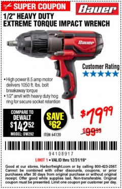Harbor Freight Coupon BAUER 8.5 AMP, 1/2 IN. IMPACT WRENCH WITH ROCKER SWITCH Lot No. 64120 Expired: 12/31/19 - $79.99