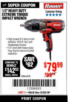 Harbor Freight Coupon BAUER 8.5 AMP, 1/2 IN. IMPACT WRENCH WITH ROCKER SWITCH Lot No. 64120 Expired: 12/22/19 - $79.99