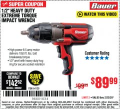 Harbor Freight Coupon BAUER 8.5 AMP, 1/2 IN. IMPACT WRENCH WITH ROCKER SWITCH Lot No. 64120 Expired: 2/23/20 - $89.99