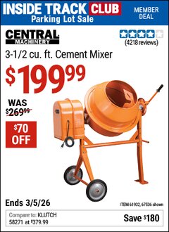 Harbor Freight ITC Coupon CENTRAL MACHINERY 3-1/2 CU. FT. CEMENT MIXER Lot No. 67536/61932 Expired: 3/5/26 - $199.99