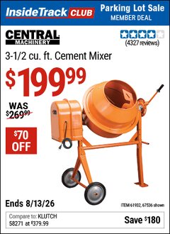 Harbor Freight ITC Coupon CENTRAL MACHINERY 3-1/2 CU. FT. CEMENT MIXER Lot No. 67536/61932 Valid Thru: 8/13/26 - $199.99