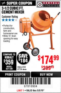 Harbor Freight Coupon 3-1/2 CUBIC FT. CEMENT MIXER Lot No. 67536/61932 Expired: 5/5/19 - $174.99