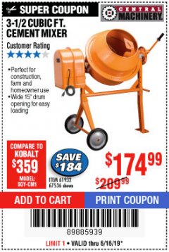 Harbor Freight Coupon 3-1/2 CUBIC FT. CEMENT MIXER Lot No. 67536/61932 Expired: 6/16/19 - $174.99