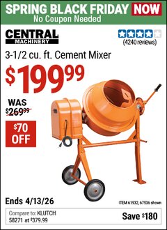 Harbor Freight Coupon CENTRAL MACHINERY 3-1/2 CU. FT. CEMENT MIXER Lot No. 67536/61932 Expired: 4/12/26 - $199.99