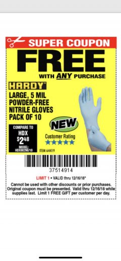 Harbor Freight FREE Coupon 5 MIL, LARGE POWDER-FREE NITRILE GLOVES PACK OF 10 Lot No. 64419 Expired: 12/16/18 - FWP