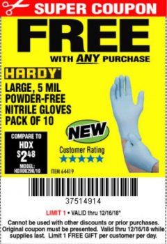 Harbor Freight FREE Coupon 5 MIL, LARGE POWDER-FREE NITRILE GLOVES PACK OF 10 Lot No. 64419 Expired: 12/16/18 - FWP