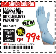 Harbor Freight Coupon 5 MIL, LARGE POWDER-FREE NITRILE GLOVES PACK OF 10 Lot No. 64419 Expired: 12/31/18 - $0.99