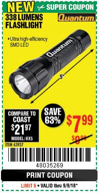 Harbor Freight Coupon 338 LUMENS FLASHLIGHT Lot No. 63937 Expired: 9/9/18 - $7.99