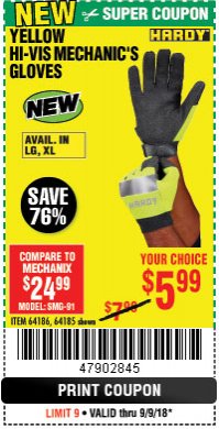 Harbor Freight Coupon YELLOW HI-VIS MECHANIC'S GLOVES Lot No. 64186/64185 Expired: 9/9/18 - $5.99