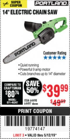 Harbor Freight Coupon 14" ELECTRIC CHAIN SAW Lot No. 64497/64498 Expired: 5/12/19 - $39.99