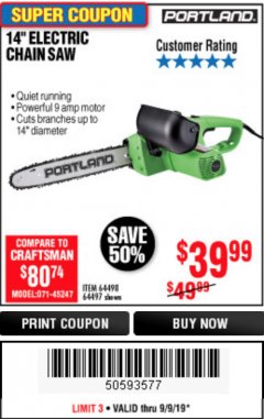 Harbor Freight Coupon 14" ELECTRIC CHAIN SAW Lot No. 64497/64498 Expired: 9/9/19 - $39.99