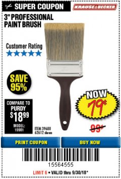 Harbor Freight Coupon 3" PROFESSIONAL PAINT BRUSH Lot No. 39688/62612 Expired: 9/30/18 - $0.79