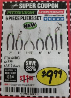 Harbor Freight Coupon 6 PIECE PLIERS SET Lot No. 64103/64729/63812 Expired: 6/30/19 - $9.99