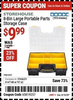 Harbor Freight Coupon STOREHOUSE 8-BIN LARGE PORTABLE PARTS STORAGE CASE Lot No. 93927 Valid Thru: 8/16/26 - $9.99