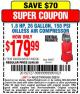 Harbor Freight Coupon 1.8 HP, 26 GALLON, 150 PSI OILLESS AIR COMPRESSOR Lot No. 69669/68067/69090/62629 Expired: 2/22/15 - $179.99