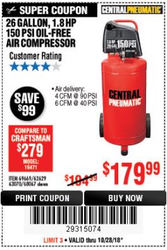Harbor Freight Coupon 1.8 HP, 26 GALLON, 150 PSI OILLESS AIR COMPRESSOR Lot No. 69669/68067/69090/62629 Expired: 10/28/18 - $179.99