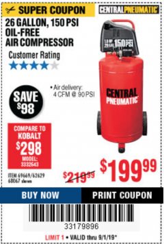 Harbor Freight Coupon 1.8 HP, 26 GALLON, 150 PSI OILLESS AIR COMPRESSOR Lot No. 69669/68067/69090/62629 Expired: 9/1/19 - $199.99