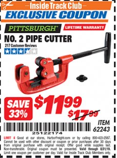 Harbor Freight ITC Coupon NO. 2 PIPE CUTTER Lot No. 62243 Expired: 8/31/19 - $11.99
