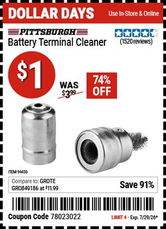 Harbor Freight Coupon PITTSBURGH BATTERY TERMINAL CLEANER Lot No. 94450 Expired: 7/29/26 - $1