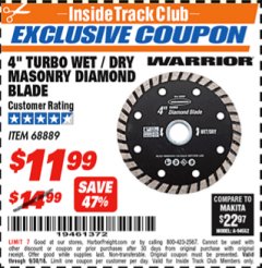 Harbor Freight ITC Coupon 4" TURBO WET/DRY MASONRY DIAMOND BLADE Lot No. 68889 Expired: 9/30/18 - $11.99