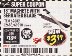 Harbor Freight Coupon GORDON 18 IN. MACHETE WITH SERRATED BLADE Lot No. 57951 Expired: 11/30/18 - $3.99