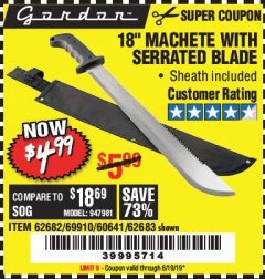Harbor Freight Coupon GORDON 18 IN. MACHETE WITH SERRATED BLADE Lot No. 57951 Expired: 6/19/19 - $4.99