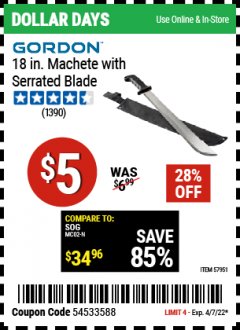 Harbor Freight Coupon GORDON 18 IN. MACHETE WITH SERRATED BLADE Lot No. 57951 Expired: 4/7/22 - $5