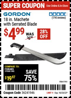 Harbor Freight Coupon GORDON 18 IN. MACHETE WITH SERRATED BLADE Lot No. 57951 Expired: 10/23/22 - $4.99