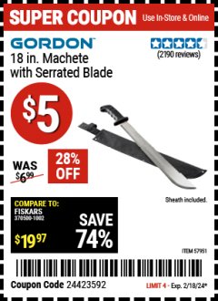 Harbor Freight Coupon GORDON 18 IN. MACHETE WITH SERRATED BLADE Lot No. 57951 Expired: 2/18/24 - $5
