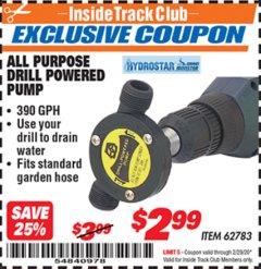 Harbor Freight ITC Coupon ALL PURPOSE DRILL POWERED PUMP Lot No. 62783 Expired: 2/29/20 - $2.99