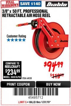 Harbor Freight Coupon 3/8" X 50 FT. HEAVY DUTY RETRACTABLE AIR HOSE REEL Lot No. 64038 Expired: 1/31/19 - $94.99