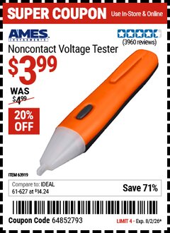 Harbor Freight Coupon AMES INSTRUMENTS NONCONTACT VOLTAGE TESTER Lot No. 63919 Expired: 8/2/26 - $3.99