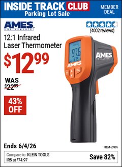 Harbor Freight ITC Coupon AMES INSTRUMENTS 12:1 INFRARED LASER THERMOMETER Lot No. 63985 Expired: 6/4/26 - $12.99