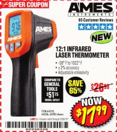 Harbor Freight Coupon AMES INSTRUMENTS 12:1 INFRARED LASER THERMOMETER Lot No. 63985 Expired: 2/28/19 - $17.99