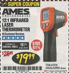 Harbor Freight Coupon AMES INSTRUMENTS 12:1 INFRARED LASER THERMOMETER Lot No. 63985 Expired: 4/30/19 - $19.99