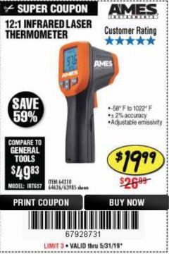 Harbor Freight Coupon AMES INSTRUMENTS 12:1 INFRARED LASER THERMOMETER Lot No. 63985 Expired: 5/31/19 - $19.99