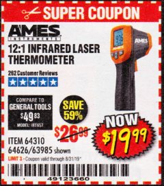 Harbor Freight Coupon AMES INSTRUMENTS 12:1 INFRARED LASER THERMOMETER Lot No. 63985 Expired: 8/31/19 - $19.99