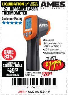 Harbor Freight Coupon AMES INSTRUMENTS 12:1 INFRARED LASER THERMOMETER Lot No. 63985 Expired: 10/31/19 - $17.99