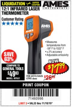 Harbor Freight Coupon AMES INSTRUMENTS 12:1 INFRARED LASER THERMOMETER Lot No. 63985 Expired: 11/10/19 - $17.99