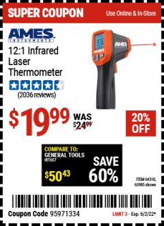 Harbor Freight Coupon AMES INSTRUMENTS 12:1 INFRARED LASER THERMOMETER Lot No. 63985 Expired: 6/2/22 - $19.99