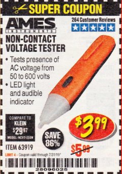 Harbor Freight Coupon NON-CONTACT VOLTAGE TESTER Lot No. 63919 Expired: 7/31/19 - $3.99